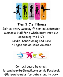 The 3 c's Fitness meeting every Monday at Letterston Memorial Hall